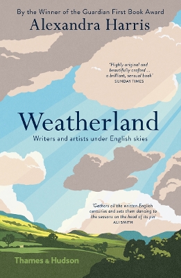 Weatherland: Writers and Artists under English Skies - Harris, Alexandra