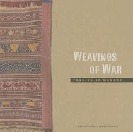 Weavings of War: Fabrics of Memory