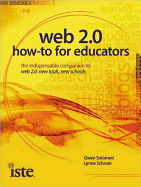 Web 2.0: How-To for Educators