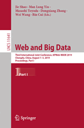 Web and Big Data: Third International Joint Conference, Apweb-Waim 2019, Chengdu, China, August 1-3, 2019, Proceedings, Part I