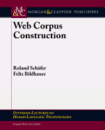 Web Corpus Construction