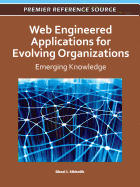 Web Engineered Applications for Evolving Organizations: Emerging Knowledge