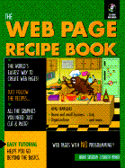 Web Page Recipe Book - Sosinsky, Barrie, Ph.D., and Sisinsky, Barrie