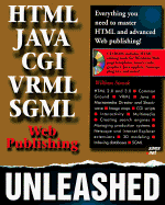 Web Publishing Unleashed: HTML, CGI, SGML, VRML Java - Ketzler, Mark, and Stanek, William Robert