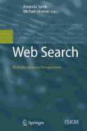 Web Search: Multidisciplinary Perspectives