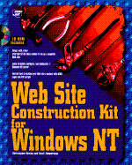 Web Site Construction Kit for Windows NT: With CDROM