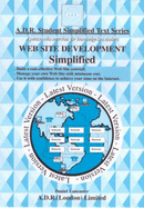 Web Site Development Simplified: Build a Cost-effective Web Site Yourself