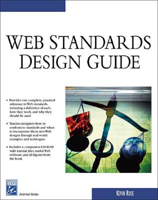 Web Standards Design Guide - Ruse, Kevin