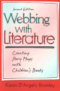 Webbing with Literature: Creating Story Maps with Children's Books