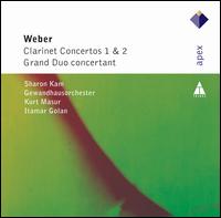 Weber: Clarinet Concerto 1 & 2; Grand Duo Concertant - Itamar Golan (piano); Sharon Kam (clarinet); Leipzig Gewandhaus Orchestra; Kurt Masur (conductor)
