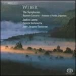 Weber: The Symphonies; Bassoon Concerto; Andante e Rondo Ungarese - Jaakko Luoma (bassoon); Tapiola Sinfonietta; Jean-Jacques Kantorow (conductor)