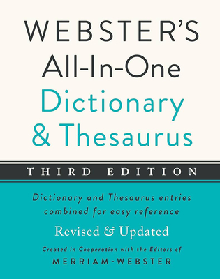 Webster's All-In-One Dictionary and Thesaurus, Third Edition - Merriam-Webster (Editor)