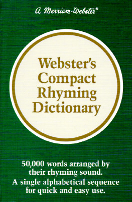 Webster's Compact Rhyming Dictionary - Merriam-Webster