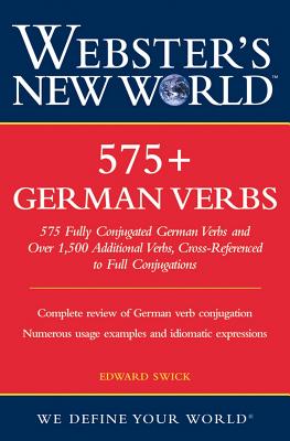 Webster's New World 575+ German Verbs - Swick, Edward