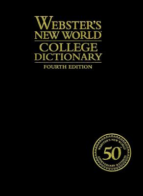 Webster's New World College Dictionary, 4th Edition (Cloth - Leatherkraft) - The Editors of the Webster's New World Dictionaries