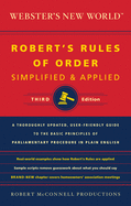Webster's New World Robert's Rules of Order Simplified and Applied, Third Ed.