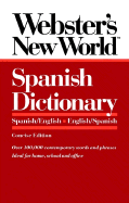 Webster's New World Spanish Dictionary: Spanish/English English/Spanish (Concise Version) - Gonzalez, Mike, and Webster