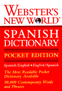 Webster's New World Spanish Dictionary - Webster's, and Webster's New World Dictionary