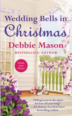 Wedding Bells in Christmas - Mason, Debbie