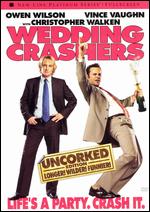 Wedding Crashers [Uncorked Edition] [P&S] - David Dobkin