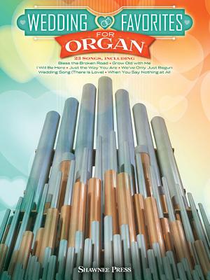 Wedding Favorites for Organ - Hal Leonard Corp (Creator)