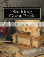Wedding Guest Book: 50 Pages, Large Print Guest Book for Weddings