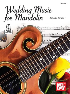 Wedding Music for Mandolin - Bruce, Dix
