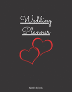 Wedding Planner: A Planner and Notebook for Plans, Budgeting, Checklists, Thoughts, and Random Shit Because Planning