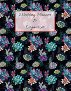 Wedding Planner & Organizer: Large Wedding Planning Notebook 150 Pages, Budget, Timeline, Checklists, Guest List, Table Seating & MORE! v21