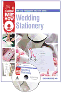 Wedding Stationery: The Easy Instructional DVD Book Series