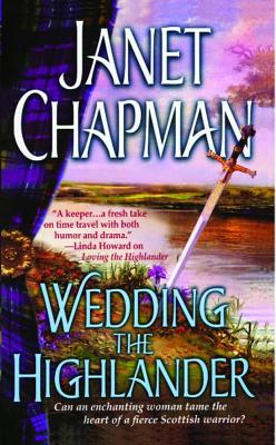 Wedding the Highlander - Chapman