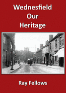 Wednesfield Our Heritage