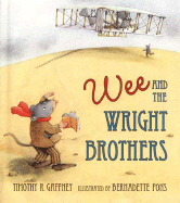 Wee and the Wright Brothers