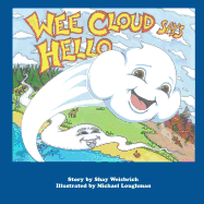 Wee Cloud Says Hello