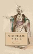 Wee Willie Winkie: And Other Child Stories - First Edition.