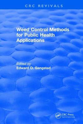 Weed Control Methods for Public Health Applications - Gangstad, E.O.