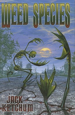 Weed Species - Ketchum, Jack