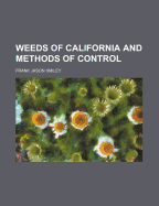 Weeds of California and methods of control