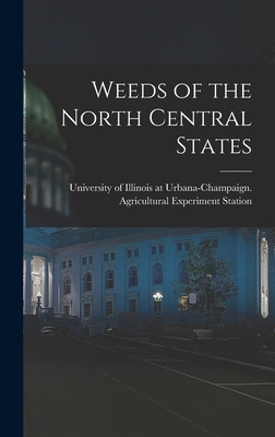 Weeds of the North Central States - University of Illinois at Urbana-Cham (Creator)