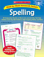 Week-By-Week Homework Packets: Spelling Grade 3