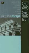 Weekend Escape Rome