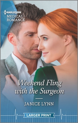 Weekend Fling with the Surgeon - Lynn, Janice