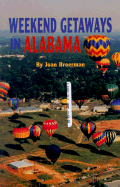 Weekend Getaways in Alabama
