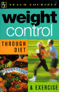 Weight Control Through Diet and Exercise