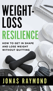Weight-Loss Resilience