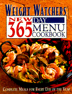 Weight Watchers New 365-Day Menu Cookbook: Complete Meals for Every Day of the Year