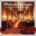 Weihnachtssingen: An Evening of Christmas Carols