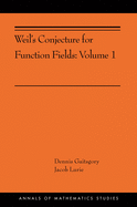 Weil's Conjecture for Function Fields: Volume I (Ams-199)