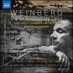 Weinberg: Chamber Symphonies Nos. 2 and 4