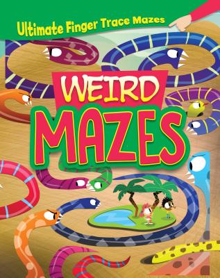 Weird Mazes - Potter, William C